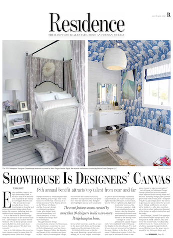 Showhouse Is Designers' Canvas, Residence (The Press News Group), July 25 & 26, 2018